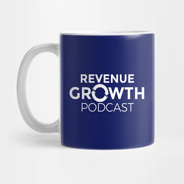 Revenue Growth Podcast-White Logo by Revenue Growth Podcast